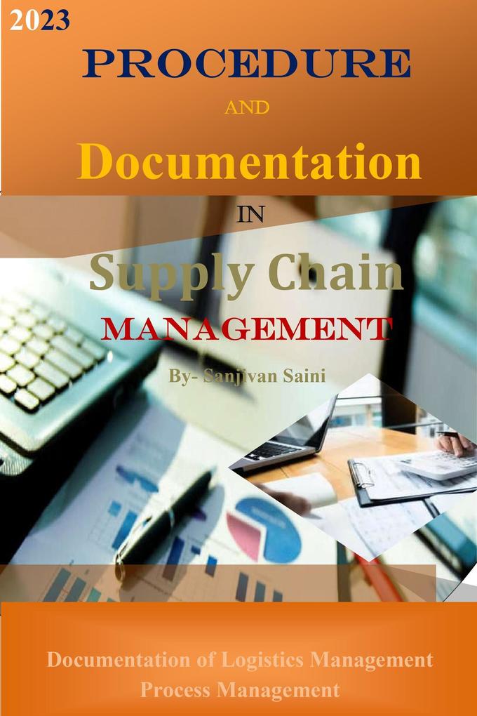 Procedure and Documentation in Supply Chain Management (Business strategy books #1)
