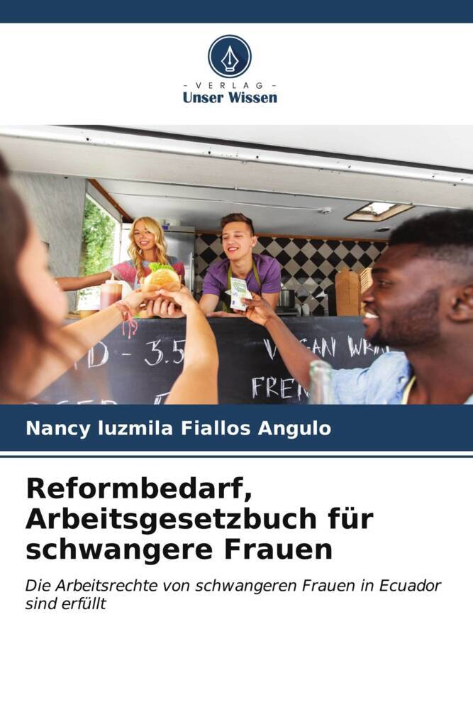 Reformbedarf Arbeitsgesetzbuch für schwangere Frauen
