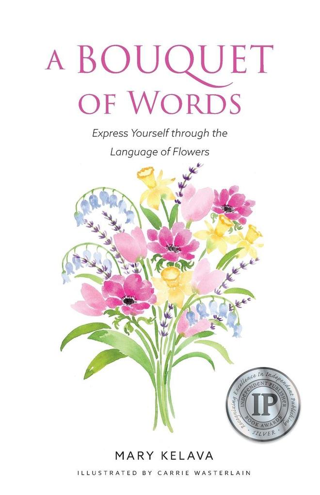 A Bouquet of Words