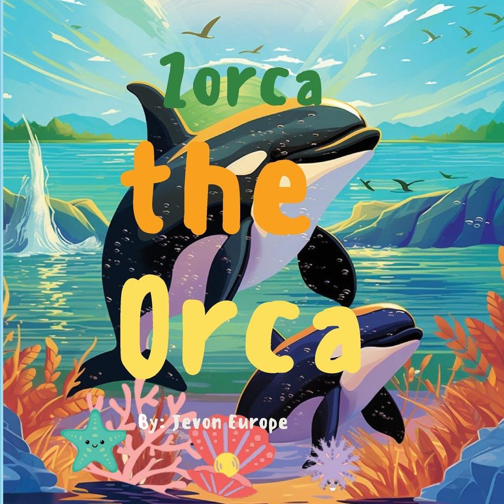 Zorca the Orca