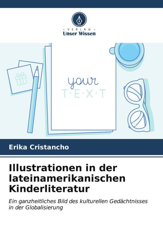 Illustrationen in der lateinamerikanischen Kinderliteratur