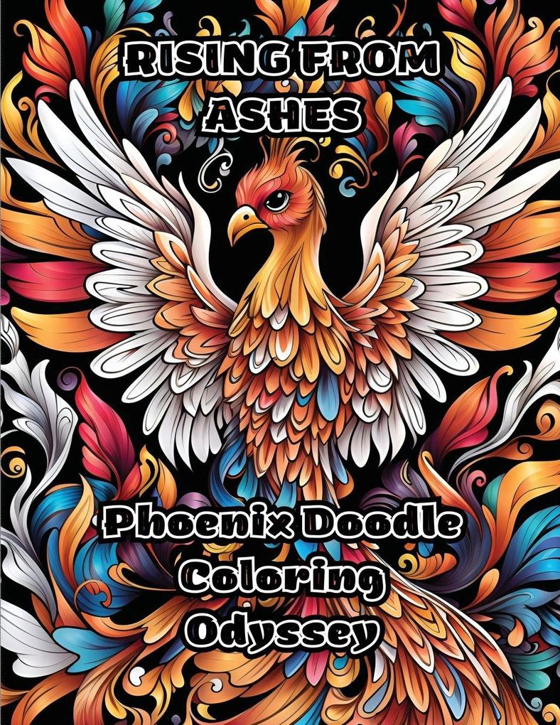 Rising from Ashes