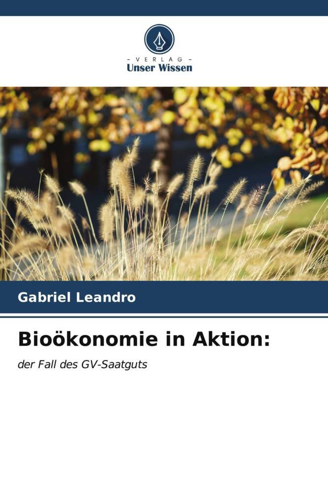 Bioökonomie in Aktion: