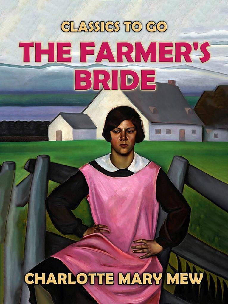 The Farmer‘s Bride