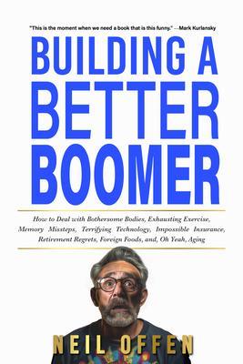 Building a Better Boomer