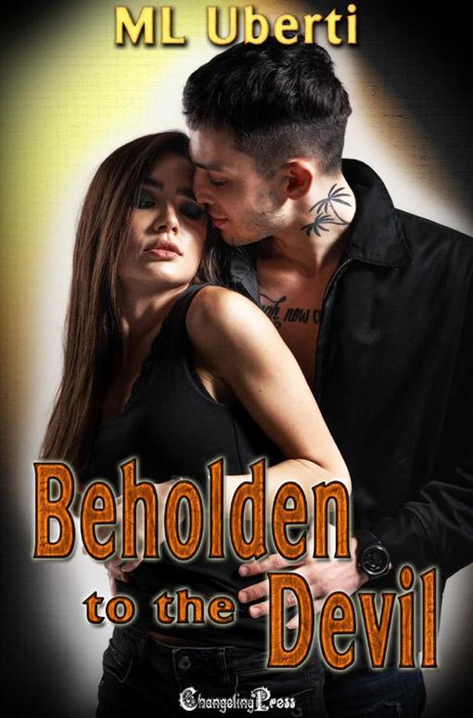 Beholden to the Devil (Lear Brothers #2)