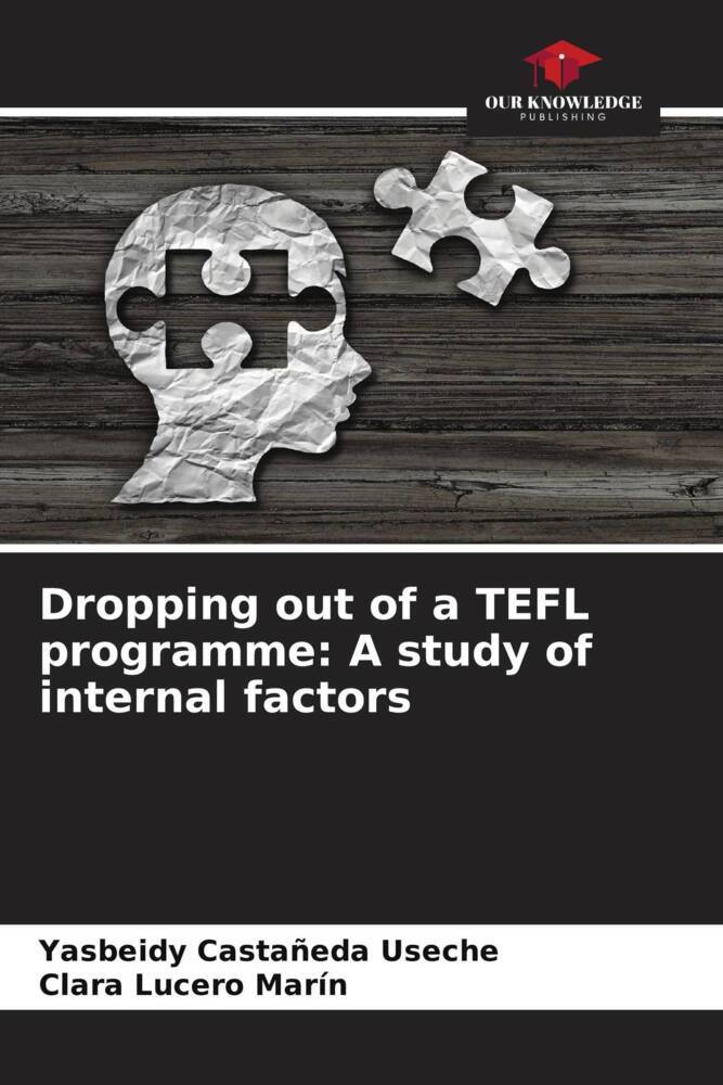 Dropping out of a TEFL programme: A study of internal factors