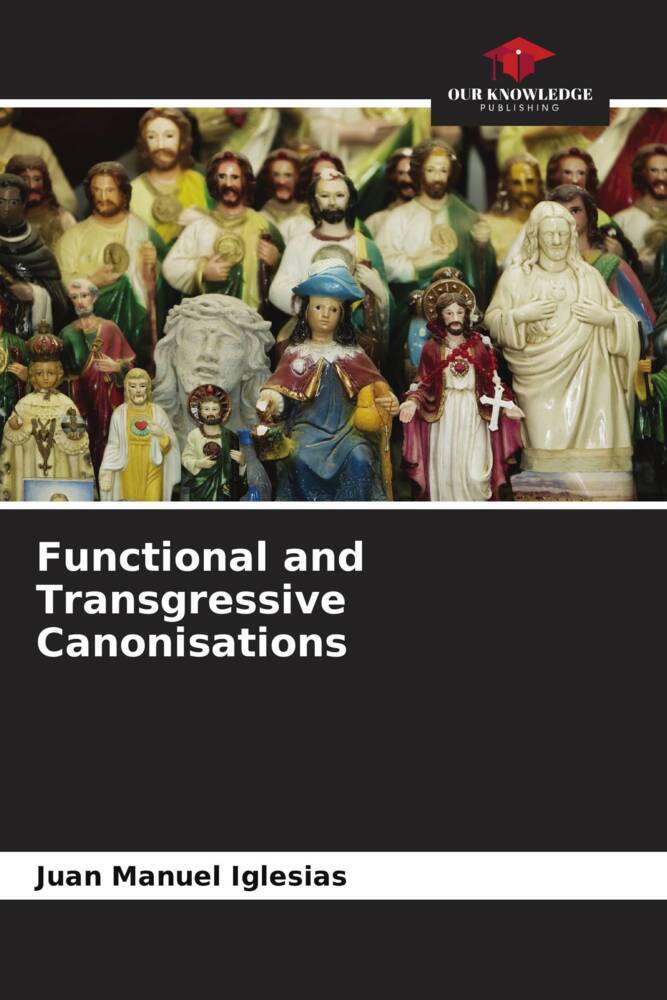 Functional and Transgressive Canonisations