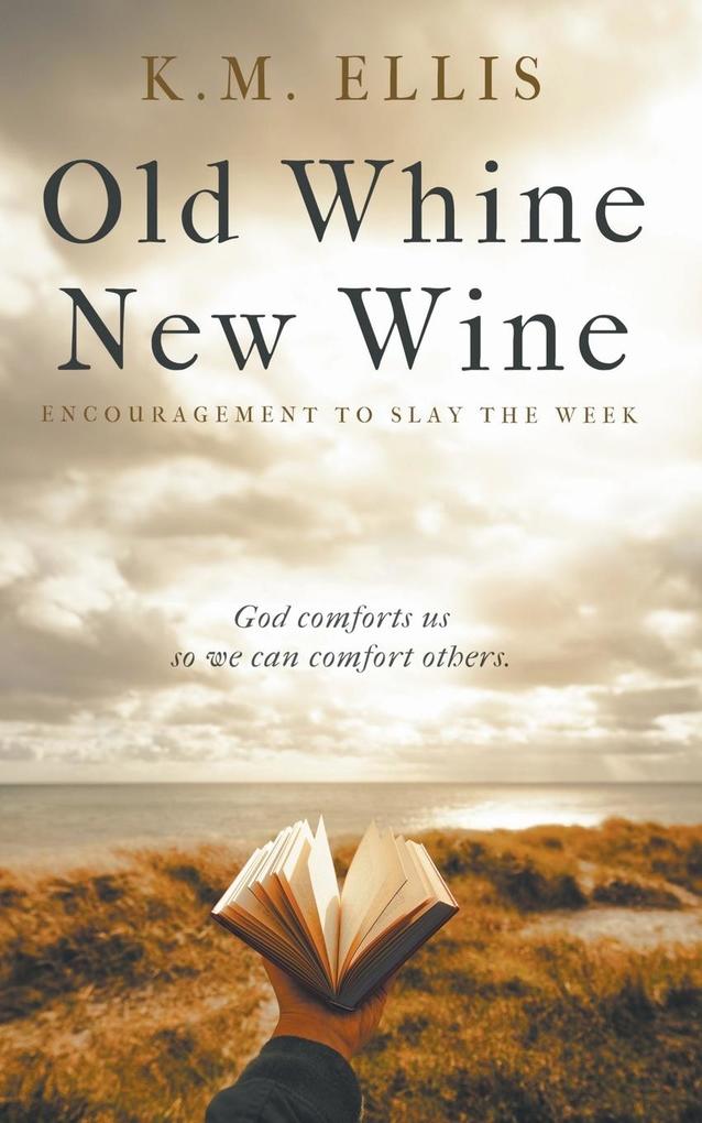 Old Whine New Wine
