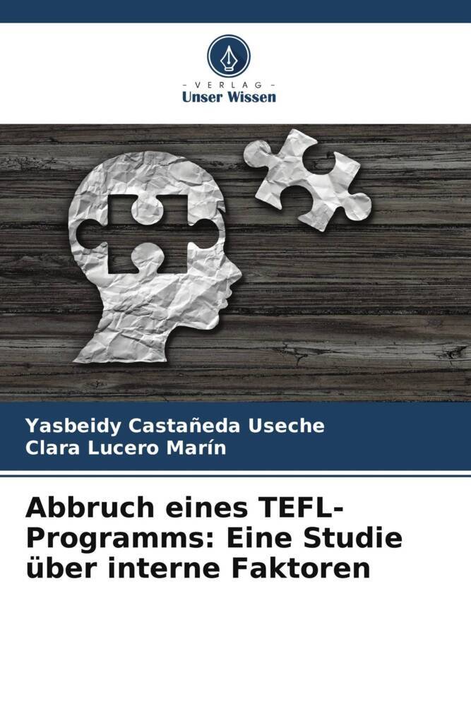 Abbruch eines TEFL-Programms: Eine Studie über interne Faktoren