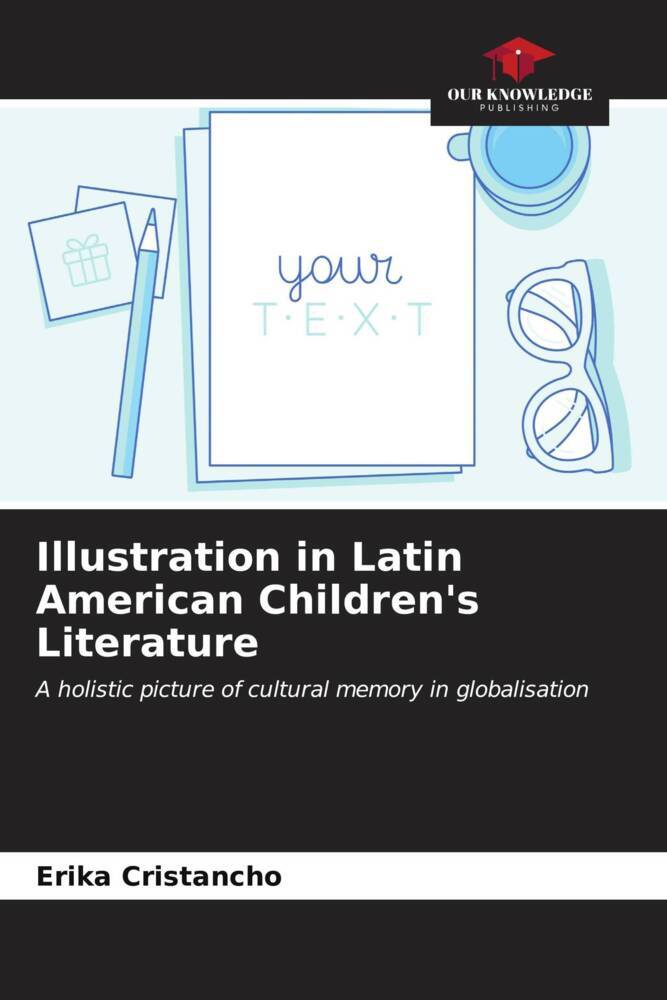 Illustration in Latin American Children's Literature