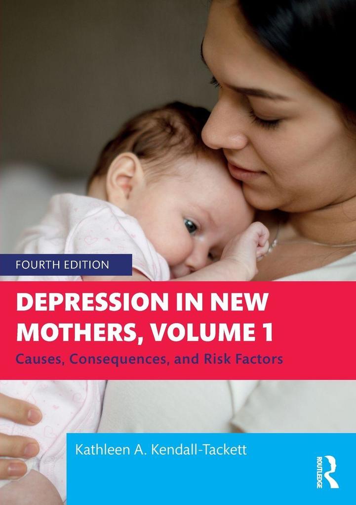 Depression in New Mothers Volume 1