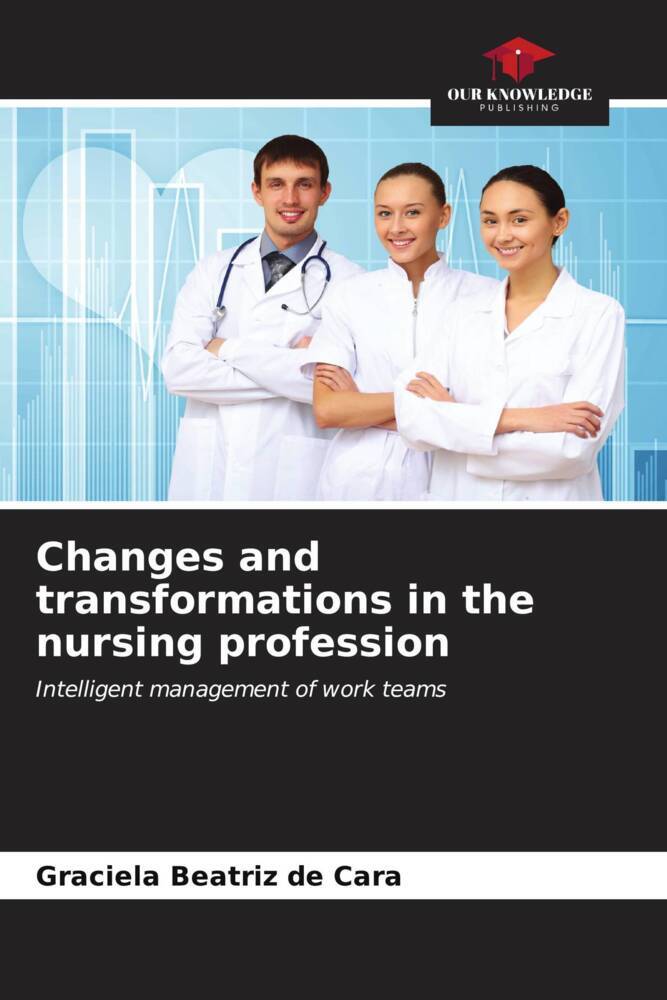 Changes and transformations in the nursing profession