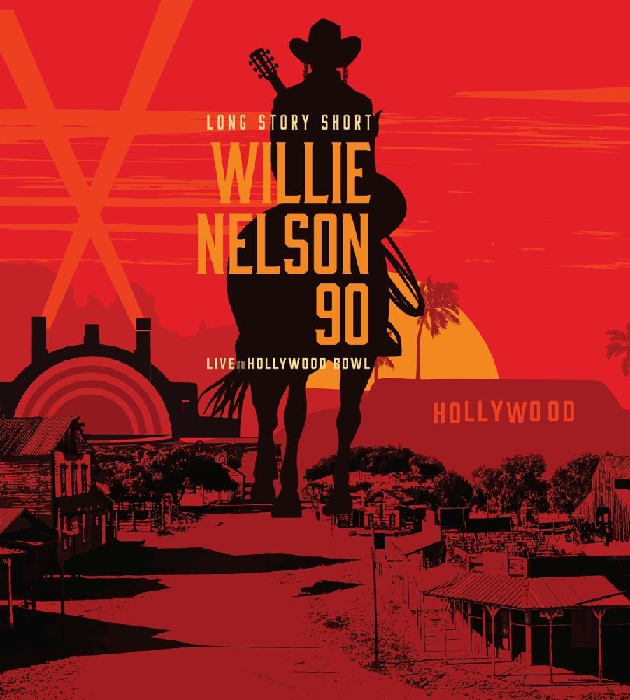 Long Story Short: Willie Nelson 90: Live at the Hollywood Bowl
