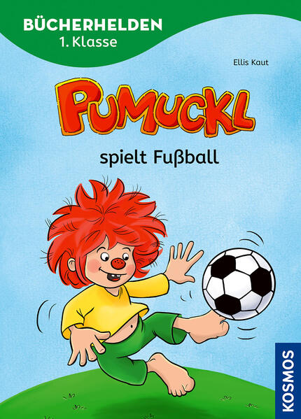 Pumuckl Bücherhelden 1. Klasse Pumuckl spielt Fußball