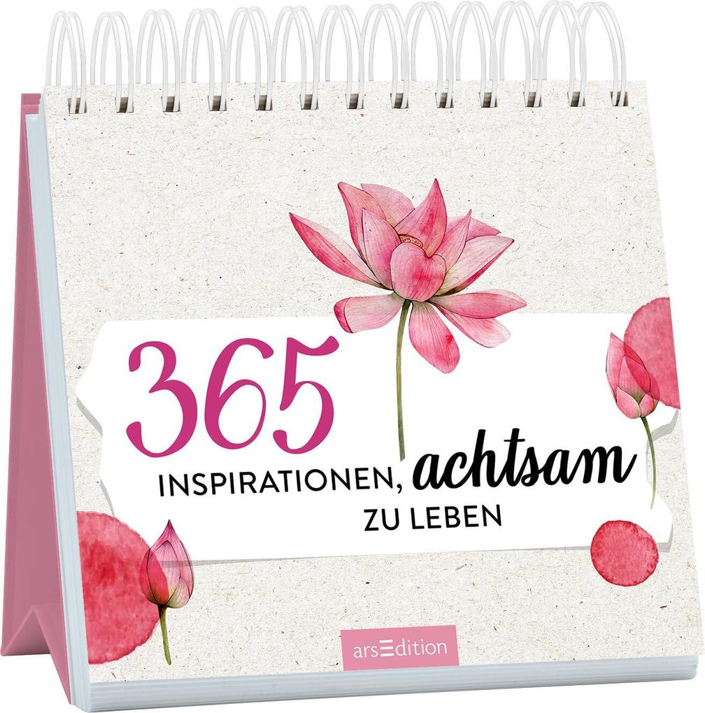 365 Inspirationen achtsam zu leben