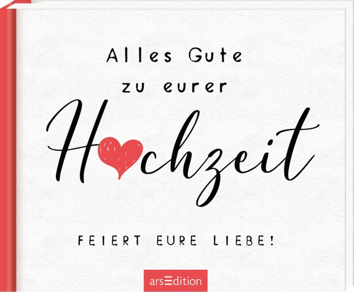 Alles Gute zu eurer Hochzeit. Feiert eure Liebe! - gebunden - Bild 4