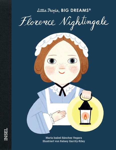 Florence Nightingale - Little People BIG DREAMS (Deutsche Ausgabe)