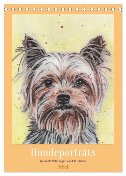 Hundeporträts - Aquarellzeichnungen von Pia Tasche (Tischkalender 2024 DIN A5 hoch) CALVENDO Monatskalender