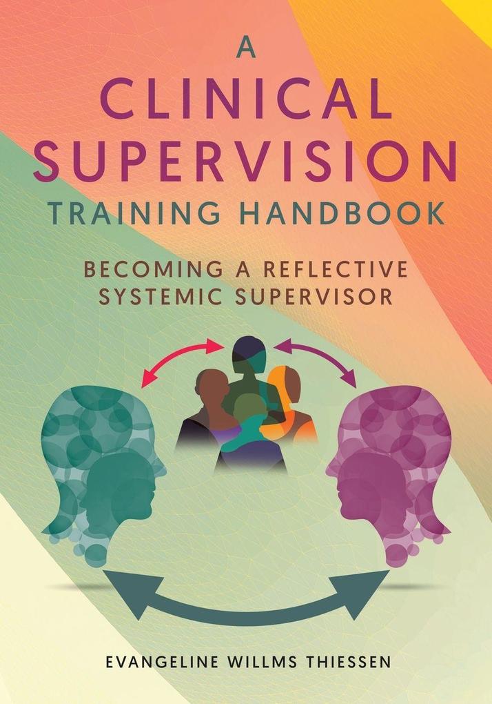 A Clinical Supervision Training Handbook