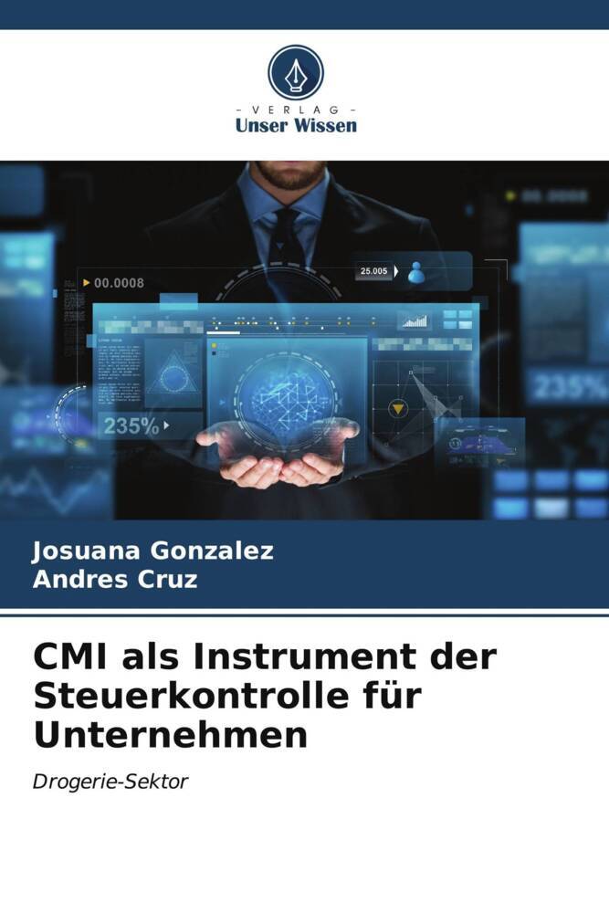 CMI als Instrument der Steuerkontrolle für Unternehmen