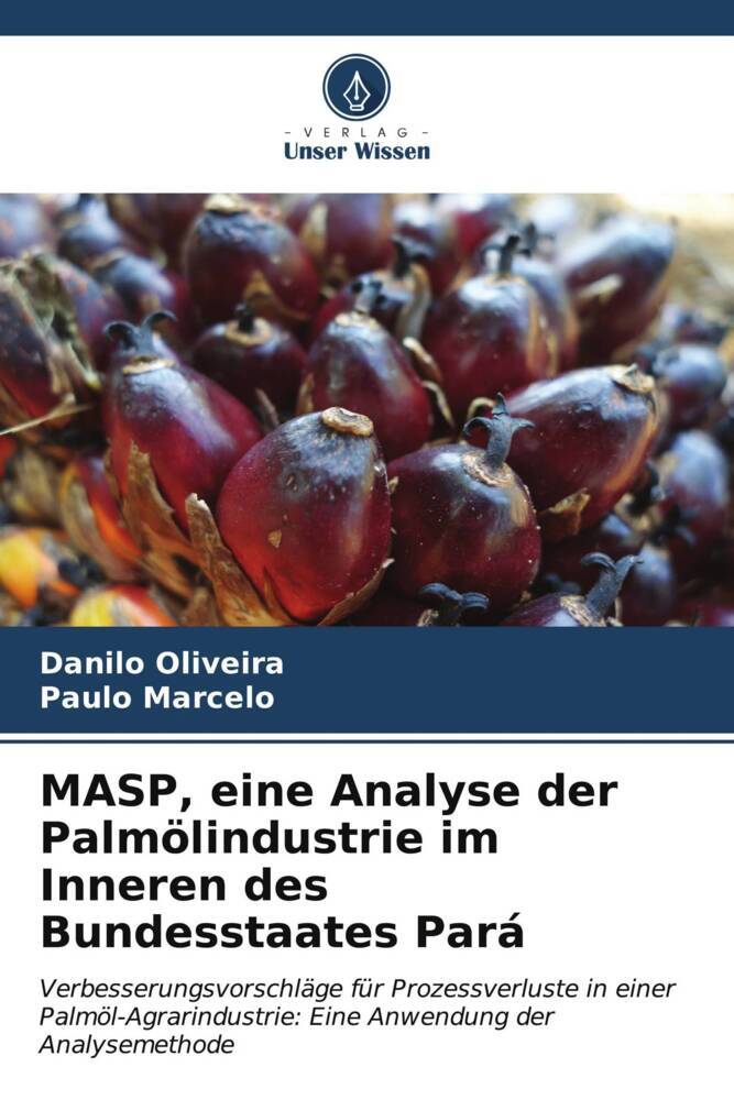 MASP eine Analyse der Palmölindustrie im Inneren des Bundesstaates Pará