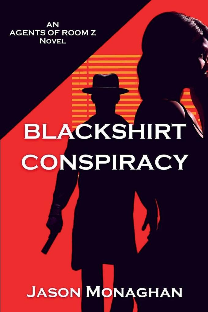 Blackshirt Conspiracy