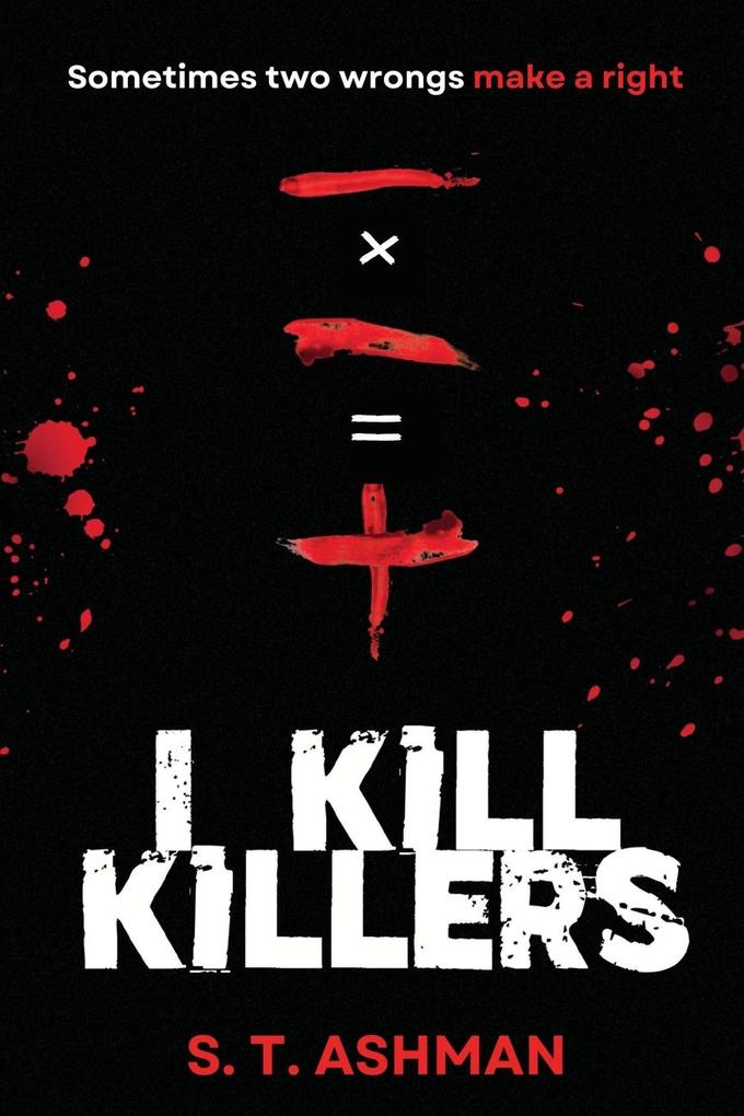 Timeless Papers I Kill Killers