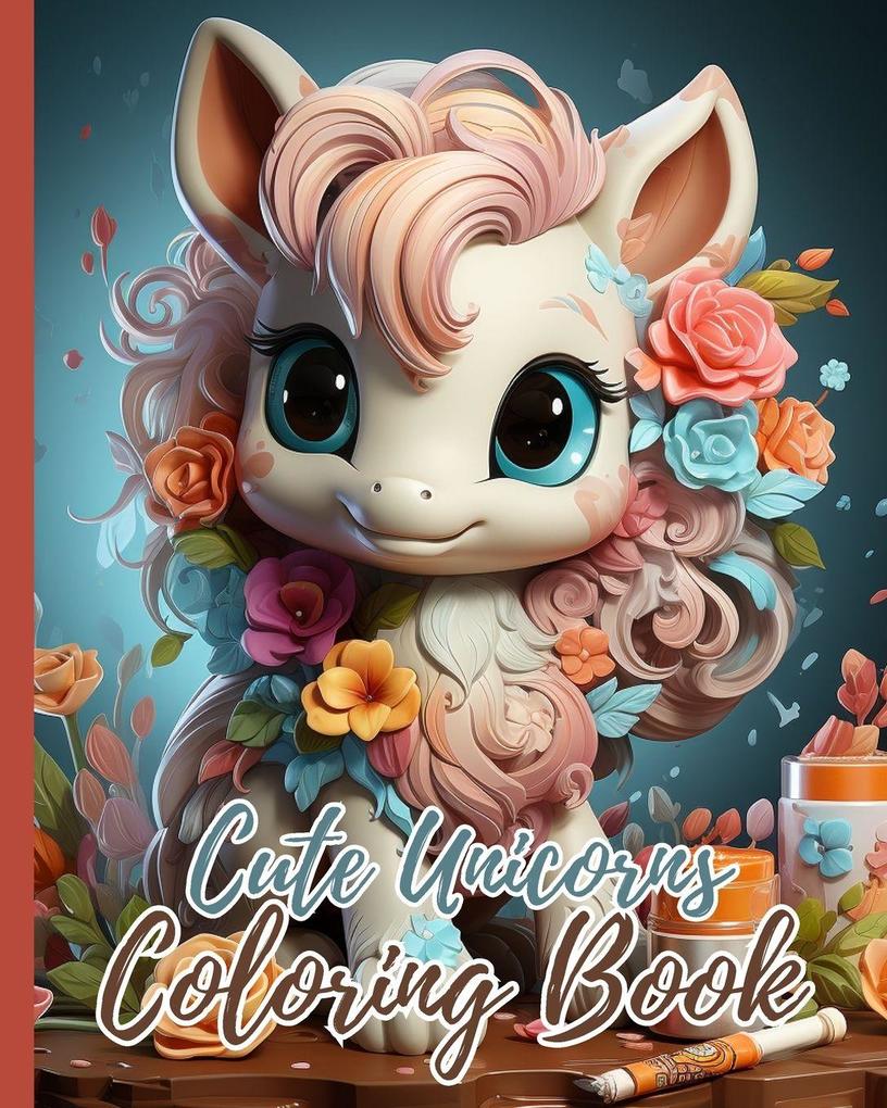 Cute Unicorns Coloring Book For Kids