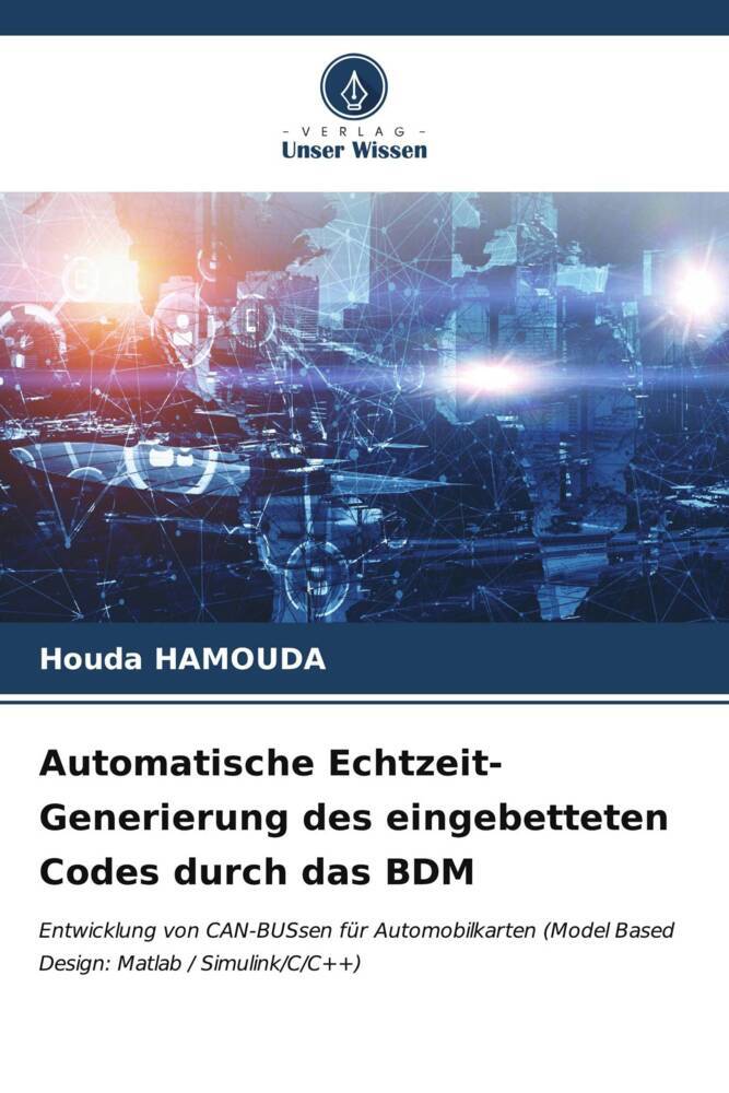 Automatische Echtzeit-Generierung des eingebetteten Codes durch das BDM