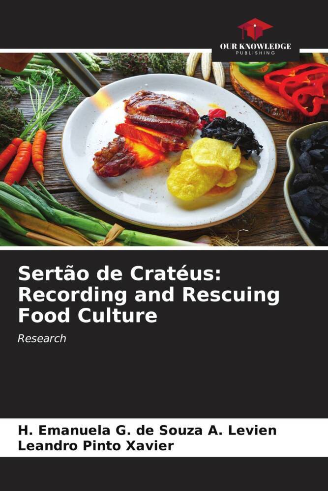 Sertão de Cratéus: Recording and Rescuing Food Culture