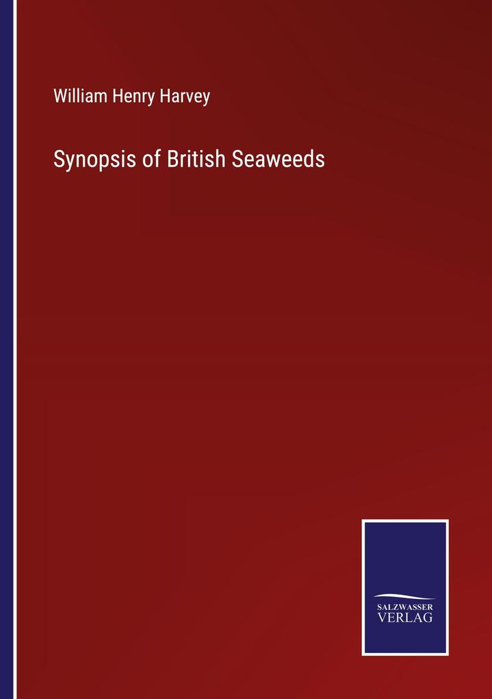 Synopsis of British Seaweeds