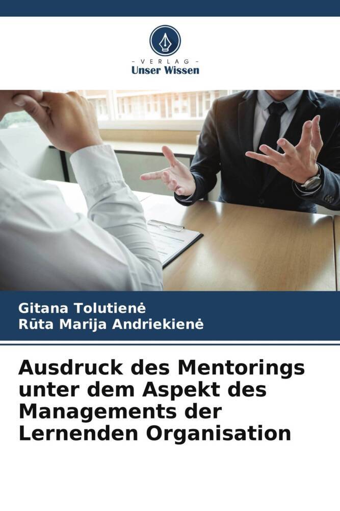 Ausdruck des Mentorings unter dem Aspekt des Managements der Lernenden Organisation