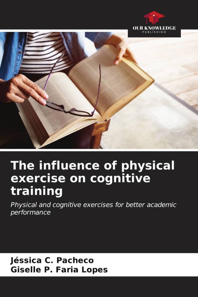 The influence of physical exercise on cognitive training