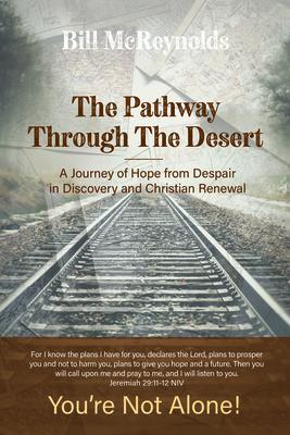 The Pathway Through the Desert
