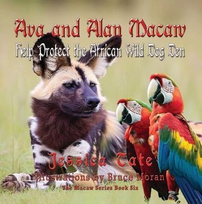 Ava and Alan Macaw Help Protect the African Wild Dog Den