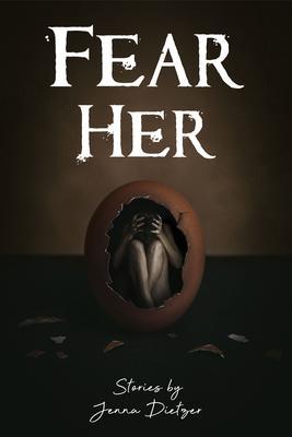 Fear Her