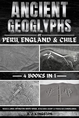 Ancient Geoglyphs Of Peru England & Chile