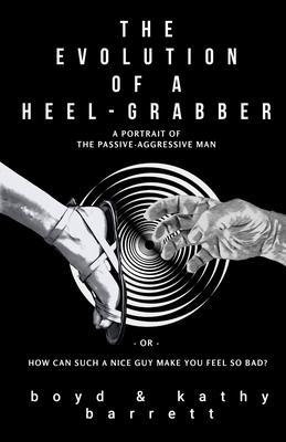 The Evolution of a Heel-Grabber