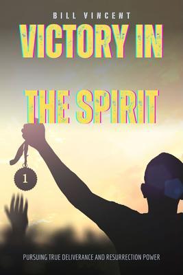 Victory in the Spirit