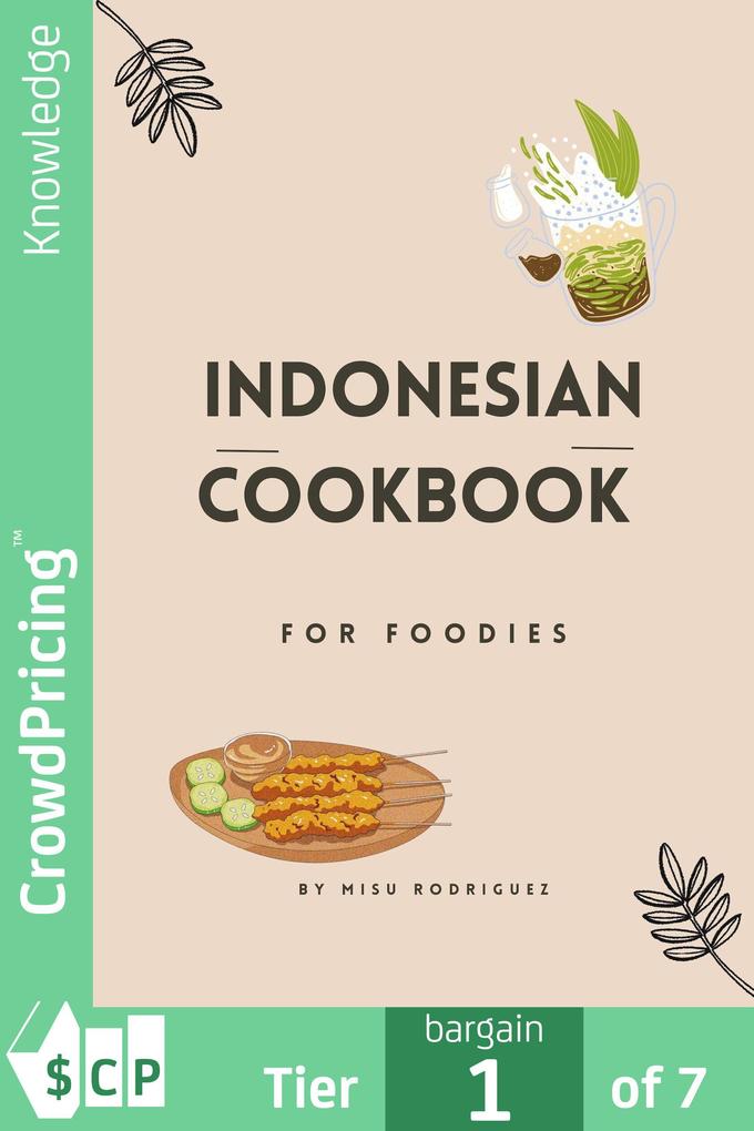 Indonesian Cookbook for Foodies