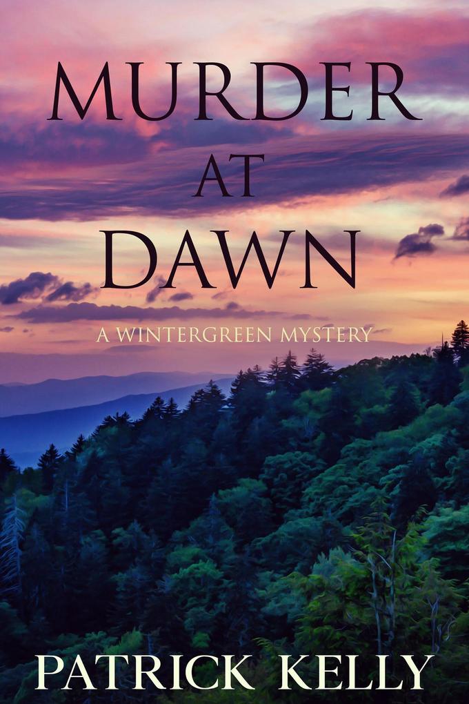 Murder at Dawn (Wintergreen Mystery)