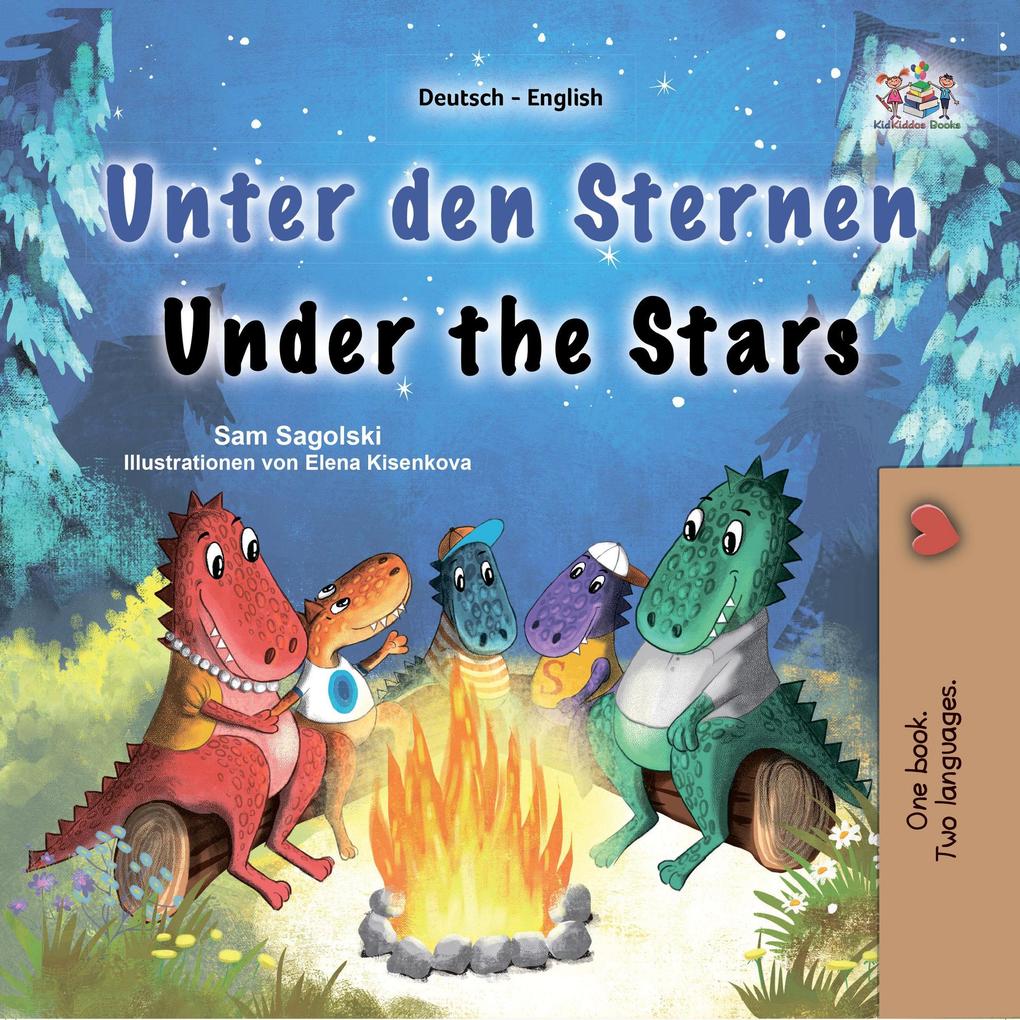Unter den Sternen Under the Stars (German English Bilingual Collection)
