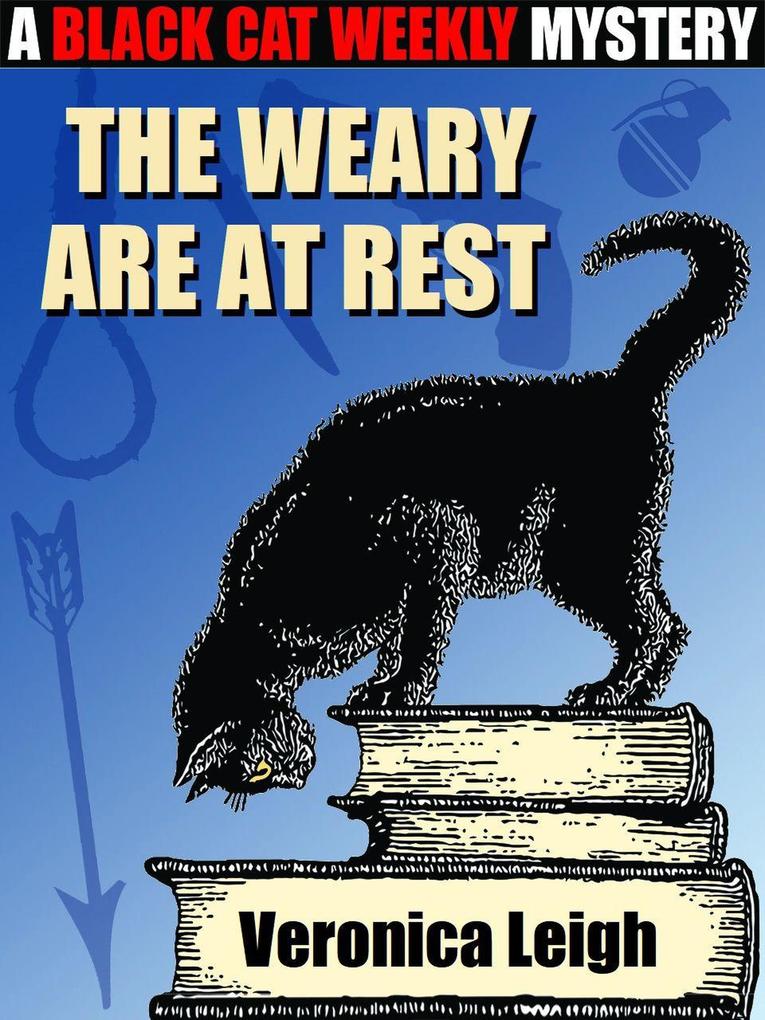 The Weary Are at Rest
