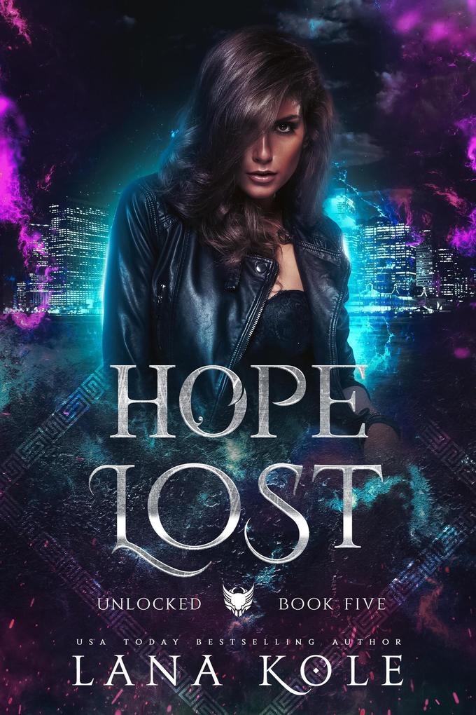 Hope Lost (Unlocked Series #5)