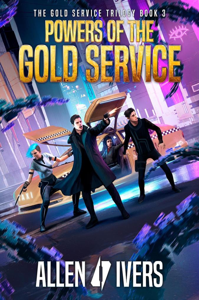 Powers of the Gold Service (The Capital Adventures #6)