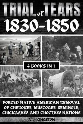 Trail Of Tears 1830-1850