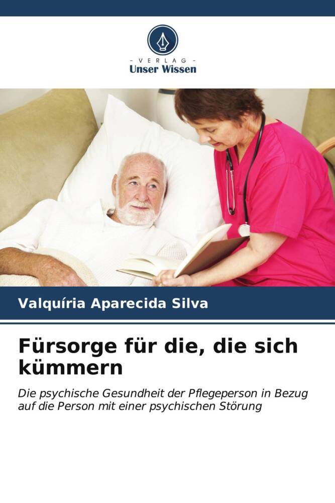 Fürsorge für die die sich kümmern