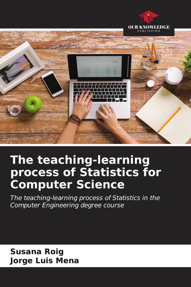 The teaching-learning process of Statistics for Computer Science