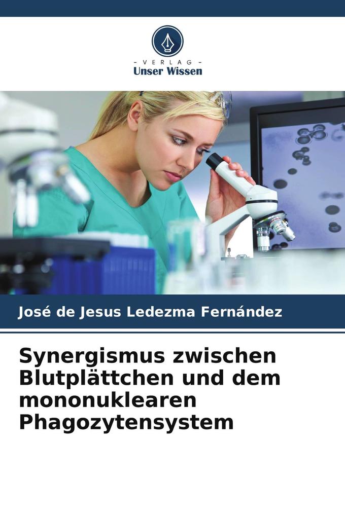 Synergismus zwischen Blutplättchen und dem mononuklearen Phagozytensystem